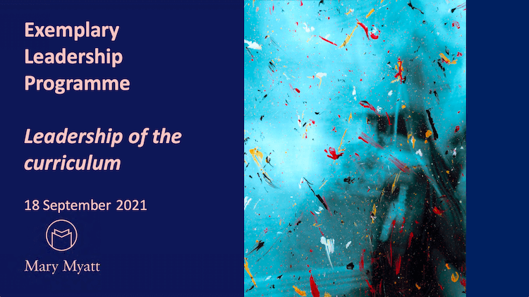 M Myatt – Leading the Curriculum